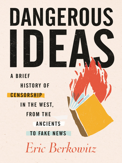 Title details for Dangerous Ideas by Eric Berkowitz - Available